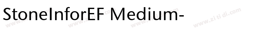 StoneInforEF Medium字体转换